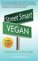 Jay Wesley Anderson, Arthur Stevens - Street Smart Vegan: A Simple Guide To Going Vegan, Häftad
