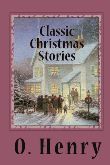 bokomslag Classic Christmas Stories