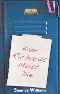 bokomslag Kane Richards Must Die