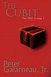 bokomslag The Cubit: The 2012 Trilogy I