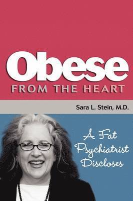 Obese From The Heart 1