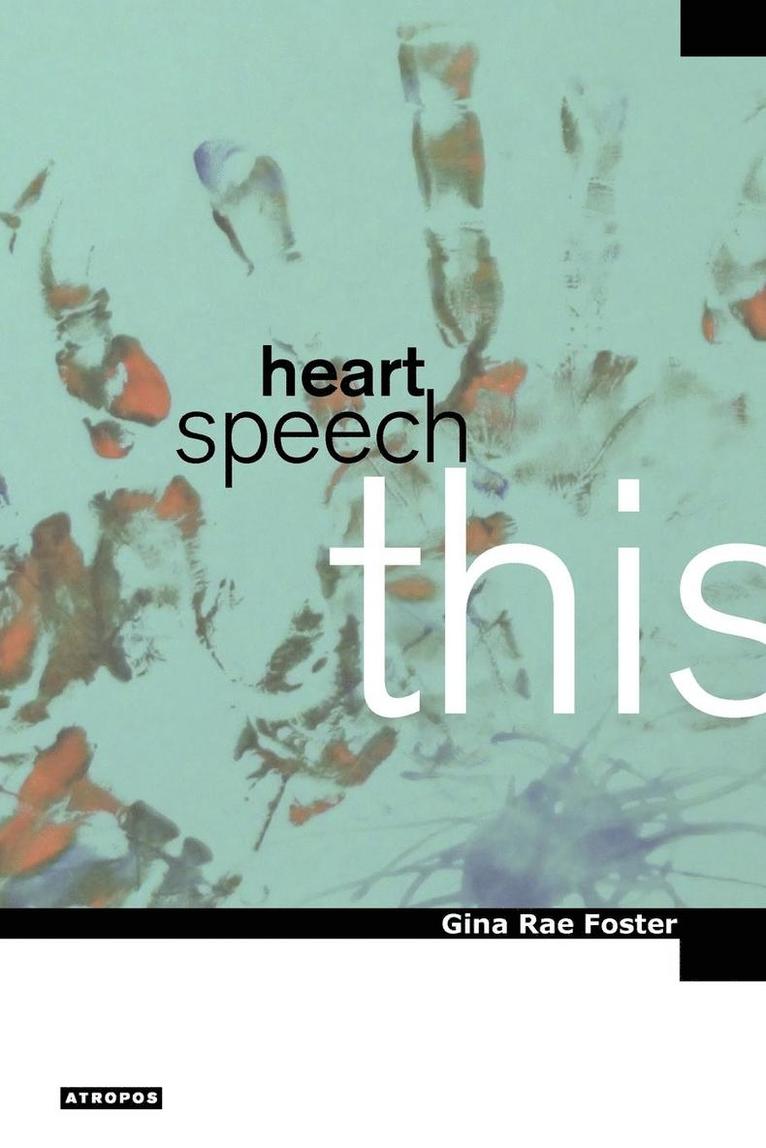 Heart, Speech, This 1