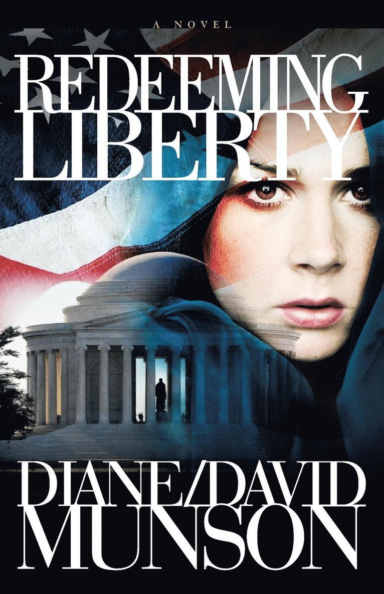 Redeeming Liberty 1