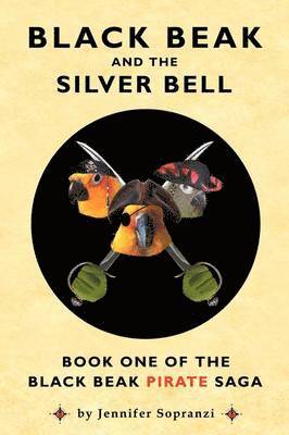 bokomslag Black Beak and the Silver Bell
