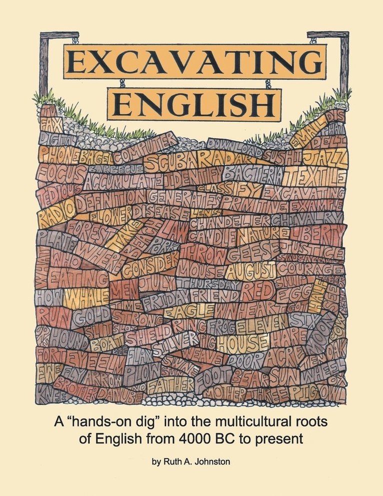 Ruth A Johnston, Ellen Johnston McHenry, Ruth A. Johnston - Excavating English, Häftad