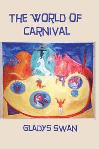 bokomslag The World of Carnival