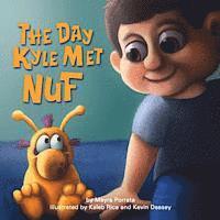 The Day Kyle Met NUF, Häftad