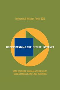 bokomslag Understanding the Future Internet