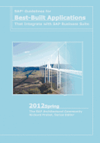 SAP Guidelines for Best-Built Applications That Integrate with SAP Business Suite: 2012spring 1