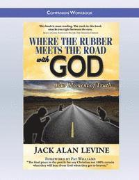 bokomslag Where the Rubber Meets the Road with God: Companion Workbook