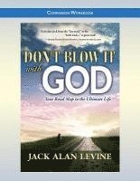 bokomslag Don't Blow It with God: Companion Workbook