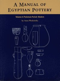 bokomslag A Manual of Egyptian Pottery