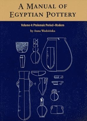 A Manual of Egyptian Pottery 1