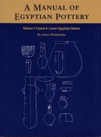 bokomslag Manual of Egyptian Pottery