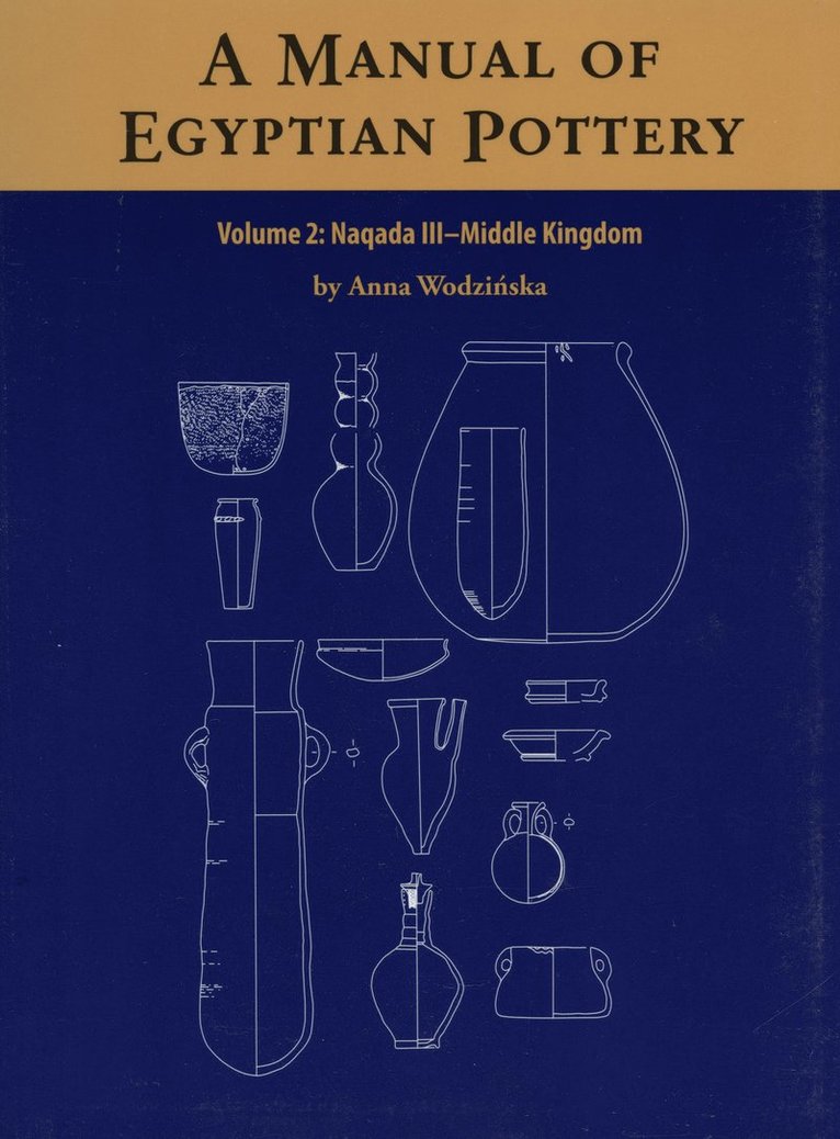 A Manual of Egyptian Pottery 1