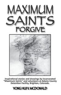 bokomslag Maximum Saints - 4: Forgive