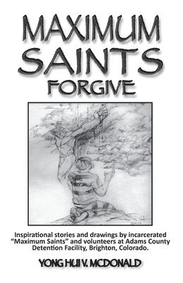 bokomslag Maximum Saints - 4: Forgive