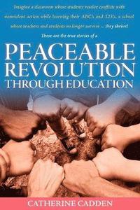 bokomslag Peaceable Revolution Through Education