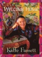 Kaffe Fassett - Welcome Home, Häftad