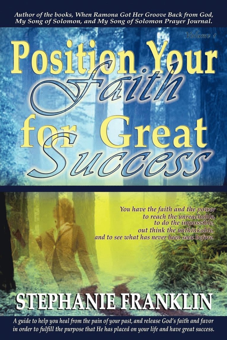 Position Your Faith for Great Success 1