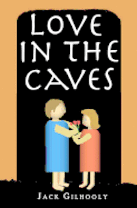 bokomslag Love in the Caves