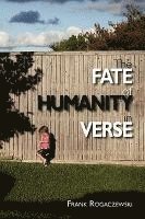 bokomslag The Fate of Humanity in Verse
