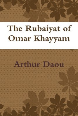 Rubaiyat of Omar Khayyam in English & Arabic 1