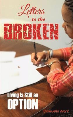 bokomslag Letters to the Broken
