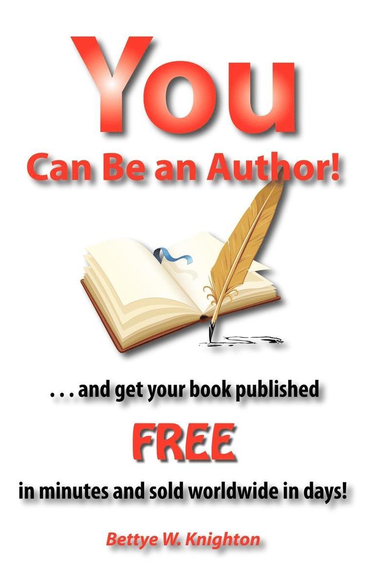 You Can Be an Author 1