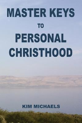 bokomslag Master Keys to Personal Christhood