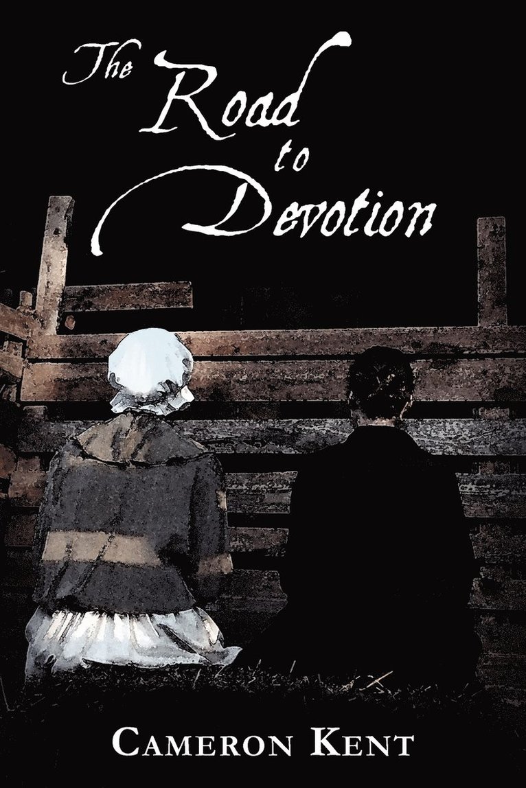 Cameron Kent - Road to Devotion, Häftad