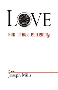 bokomslag Love and Other Collisions