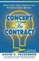 bokomslag Writing the Christian Nonfiction Book: Concept to Contract