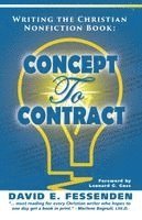 David E. Fessenden, David E Fessenden - Writing the Christian Nonfiction Book: Concept to Contract, Häftad