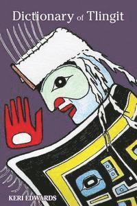Dictionary of Tlingit