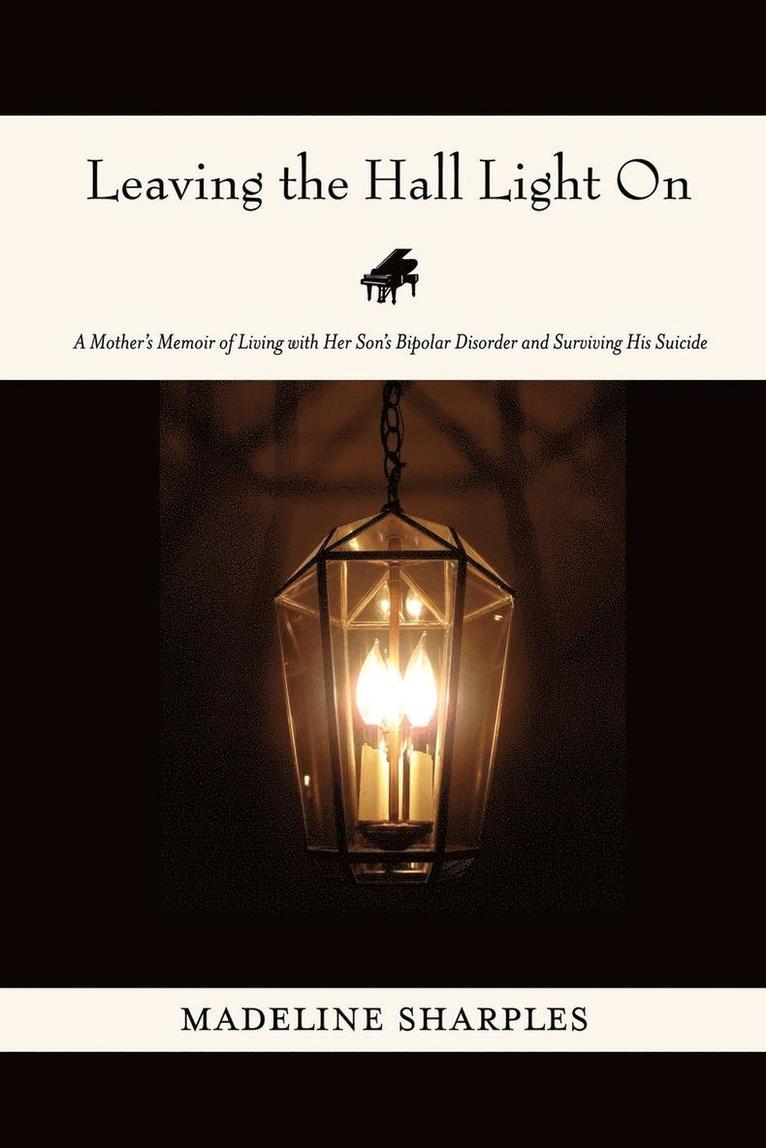 Leaving the Hall Light On