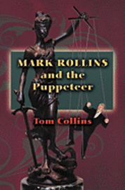 bokomslag Mark Rollins and the Puppeteer
