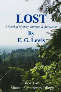 bokomslag Lost: A story of Mystery, Intrigue, and Revelation
