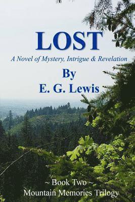 Lost: A story of Mystery, Intrigue, and Revelation 1