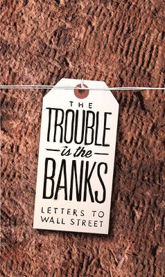 bokomslag Trouble is the Banks