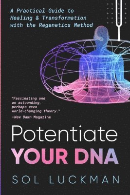 bokomslag Potentiate Your DNA