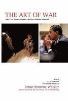 bokomslag The Art of War: Sun Tzu, Barack Obama, and the Modern Moment