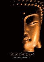 Brian Browne Walker - Wei wu Wei Ching, Häftad