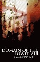 Maryanne Khan - Domain of the Lower Air, Häftad