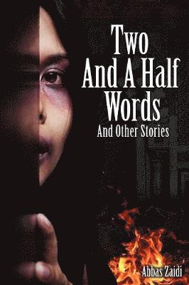Two and a Half Words and Other Stories
