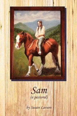 Susan Larson - Sam (a Pastoral), Häftad