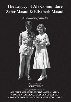 bokomslag Legacy of Air Commodore Zafar Masud & Elisabeth Masud