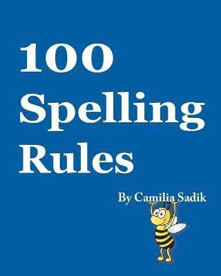 100 Spelling Rules 1