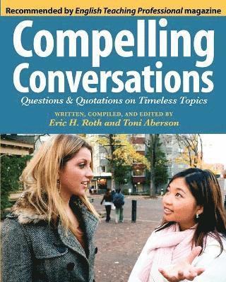 Compelling Conversations 1