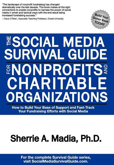 bokomslag The Social Media Survival Guide for Nonprofits and Charitable Organizations